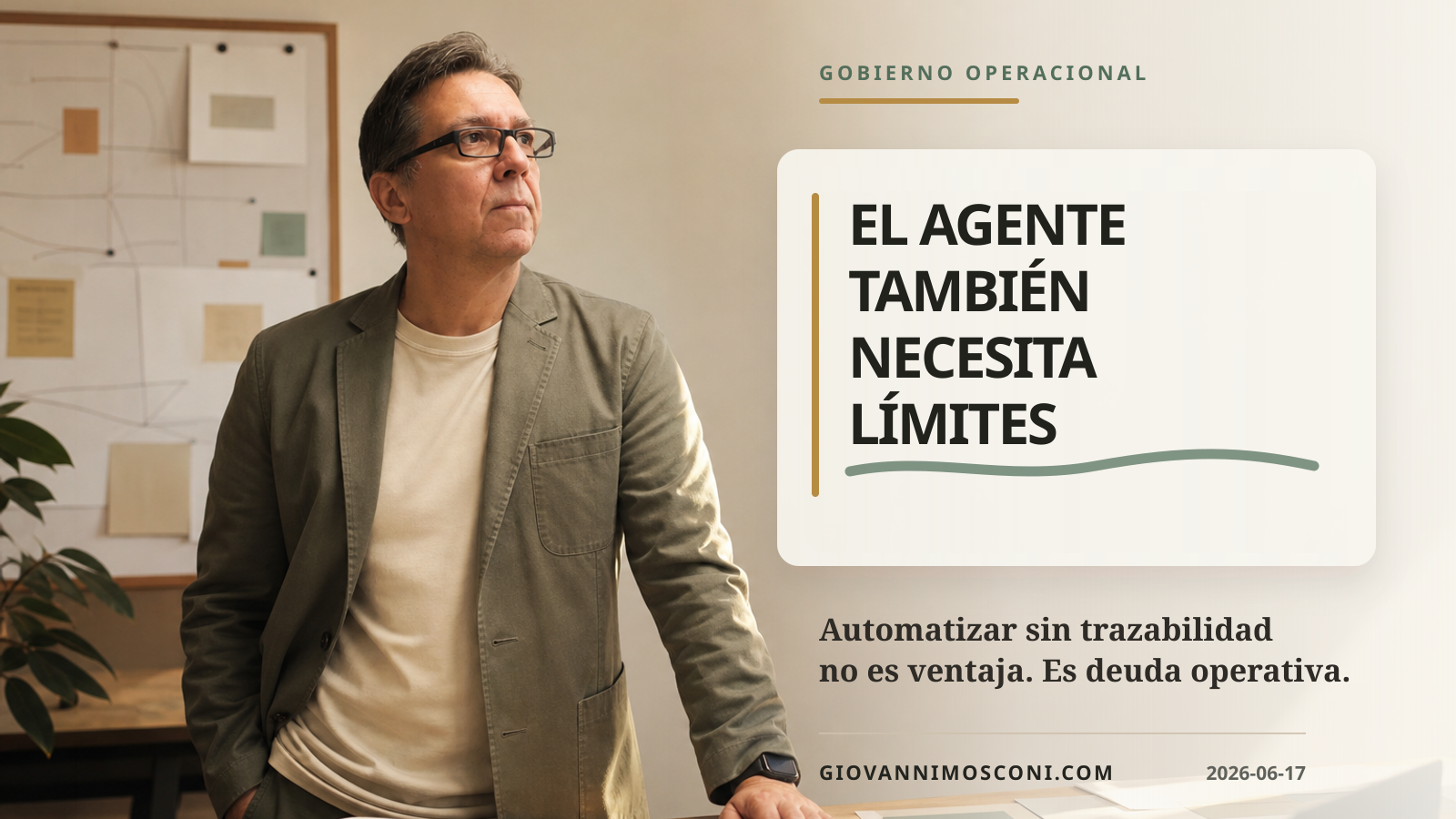 Imagen editorial para El agente también necesita límites